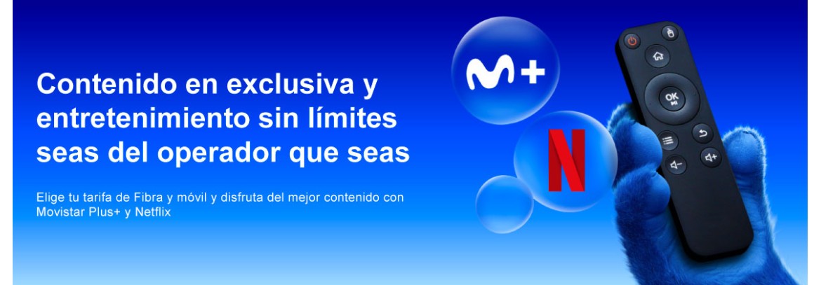 Seas del Operador que seas, televión Movistar Plus y Netflix